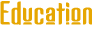 Education
