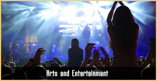 Arts and Entertainment